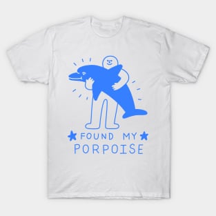 Found My Porpoise T-Shirt